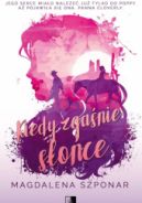 Okadka ksizki - Kiedy zganie soce