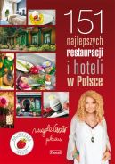 Okadka ksizki - 151 Najlepszych Restauracji i Hoteli w Polsce