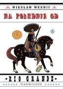 Okładka - Na południe od Rio Grande