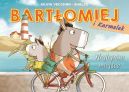 Okadka - Bartomiej i Karmelek. Najlepsze miejsce. Tom 1