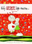 Ok�adka - Kiedy serce bije mocno