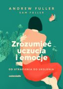 Okadka - Zrozumie uczucia i emocje. Od utrapienia do ukojenia