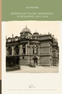Okadka - Repertuar Teatru Miejskiego w Krakowie 1913-1918