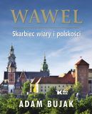 Okadka - Wawel. Skarbiec wiary i polskoci 