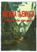 Okładka książki - Bretania tajemnicza. W krainie celtów i templariuszy