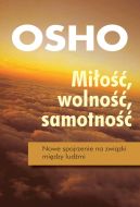 Okadka - Mio, wolno, samotno. Nowe spojrzenie na zwizki midzy ludmi