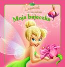 Okadka - Moja Bajeczka. Dzwoneczek i uczynne wrki
