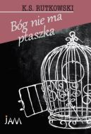 Ok�adka - B�g nie ma ptaszka