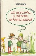 Ok�adka - Co s�ycha� u Siedmiu Krasnoludk�w?