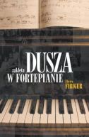 Ok�adka - Dusza zakl�ta w fortepianie