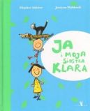 Okadka ksizki - Ja i moja siostra Klara