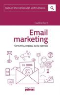 Ok�adka - Email marketing. Komunikuj, anga�uj, buduj lojalno��
