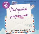 Okładka - Pozdrawiam i przepraszam. Audiobook