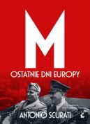 Okadka - M. Ostatnie dni Europy
