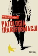 Okadka - Patologia transformacji