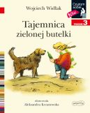 Okadka - Tajemnica zielonej butelki. Czytam sobie. Poziom 3