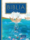 Okadka - Biblia. Ilustrowane historie dla dzieci