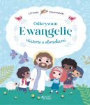 Ok�adka - Odkrywam Ewangeli�. Czytanki zdrapywanki  historie z obrazkami
