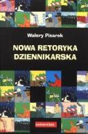 Okładka książki - Nowa retoryka dziennikarska