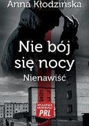 Okadka ksizki - Nie bj si nocy