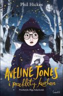Okładka książki - Aveline Jones i przeklęty kurhan. Tom 3