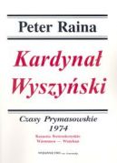 Okadka ksizki - Kardyna Wyszyski. T. 13. Czasy prymasowskie 1974