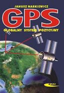 Okadka - Globalny system pozycyjny GPS. Budowa, dziaanie, zastosowanie