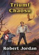Okładka - Koło czasu (VI). Triumf chaosu (nowe wydanie)