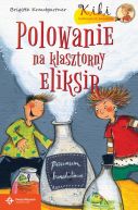 Okładka książki - Polowanie na klasztorny eliksir