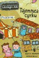 Okadka ksizki - Tajemnica cyrku. Biuro detektywistyczne Lassego i Mai 