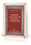 Ok�adka - Cipriano Vagaggini OSB i Reforma Liturgiczna