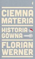 Ok�adka - Ciemna materia.Historia g�wna