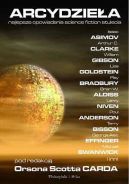 Ok�adka - Arcydzie�a. Najlepsze opowiadania science fiction stulecia