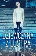 Okładka - Dziewczyna z lustra