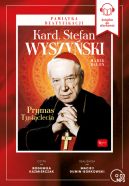 Ok�adka -  Kardyna� Stefan Wyszy�ski - Prymas Tysi�clecia. Audiobook