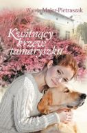 Okładka ksiązki - Kwitnący krzew tamaryszku