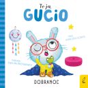 Ok�adka ksi�zki - To ja, Gucio! Dobranoc