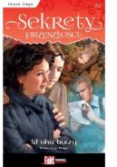 Okadka - Sekrety przeszoci. Tom. 22. W oku burzy