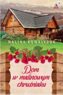 Ok�adka - Dom w malinowym chru�niaku