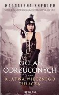 Okadka - Ocean odrzuconych. Kltwa wiecznego tuacza