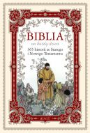 Okadka ksizki - Biblia na kady dzie. 365 historii ze Starego i Nowego Testamentu