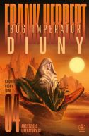 Ok�adka - Kroniki Diuny (#4). B�g Imperator Diuny
