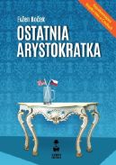 Okadka ksizki - Ostatnia arystokratka