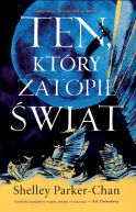 Okładka - Ten, który zatopił świat. Świetlisty Cesarz