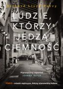 Okładka książki - Ludzie, którzy jedzą ciemność