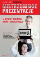Okładka - Mistrzowskie prezentacje slajdowy poradnik mówcy doskonałego