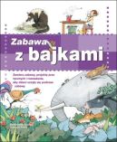 Okładka książki - Zabawa z bajkami 