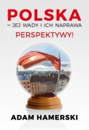 Okadka - Polska  jej wady i ich naprawa. Perspektywy!