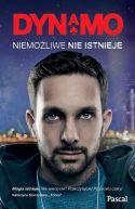 Okładka - Dynamo. Niemożliwe nie istnieje