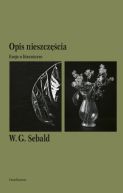 Okładka - Opis nieszczęścia. Eseje o literaturze